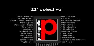 22ª Exposição Colectiva da PORTOGRAFIA – Associação Fotográfica do Porto.