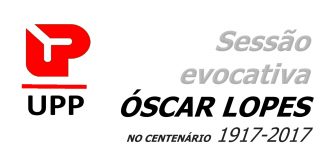 Sessão evocativa Óscar Lopes (1917-2017)